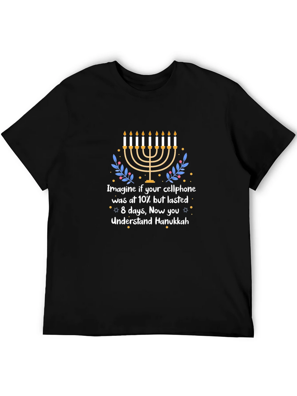Hanukkah Cellphone Humor T-Shirt product image 5