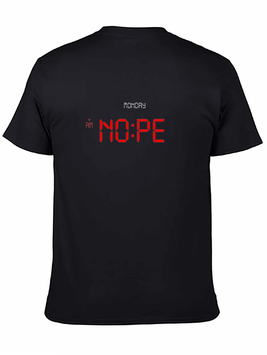 Monday NOPE T-Shirt - Funny Graphic Tee product image 4