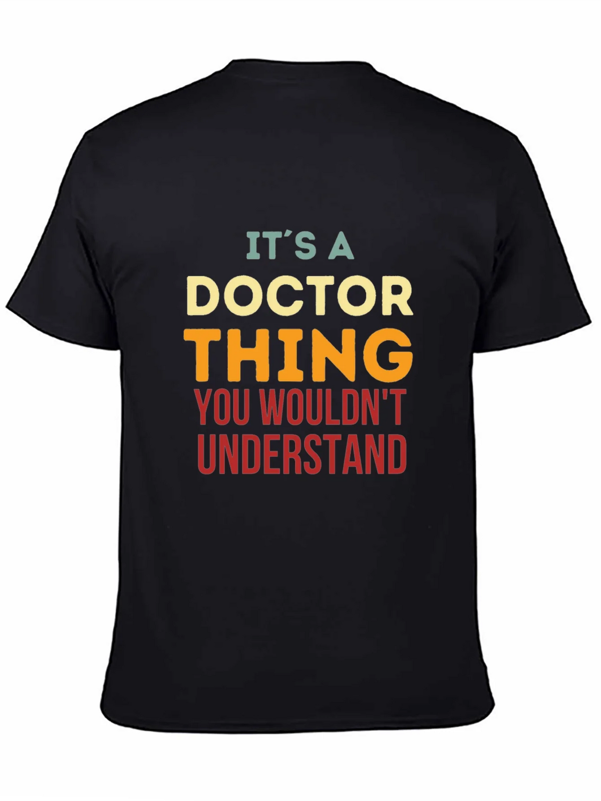 Its a Doctor Thing T-Shirt product image 4