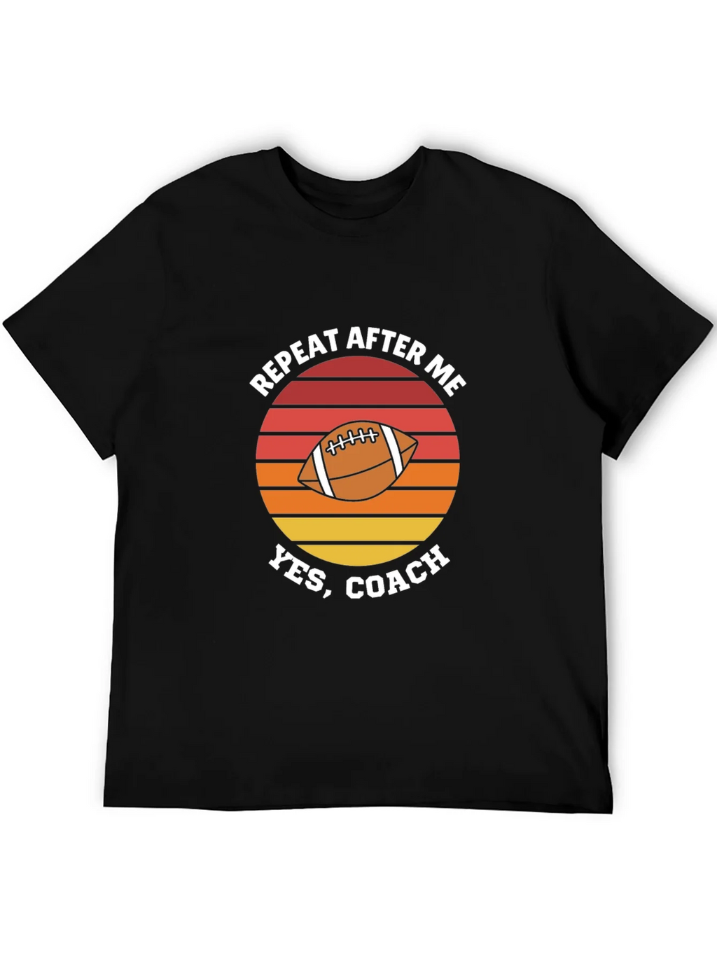 Repeat After Me Yes Coach Football Graphic T-Shirt product image 5