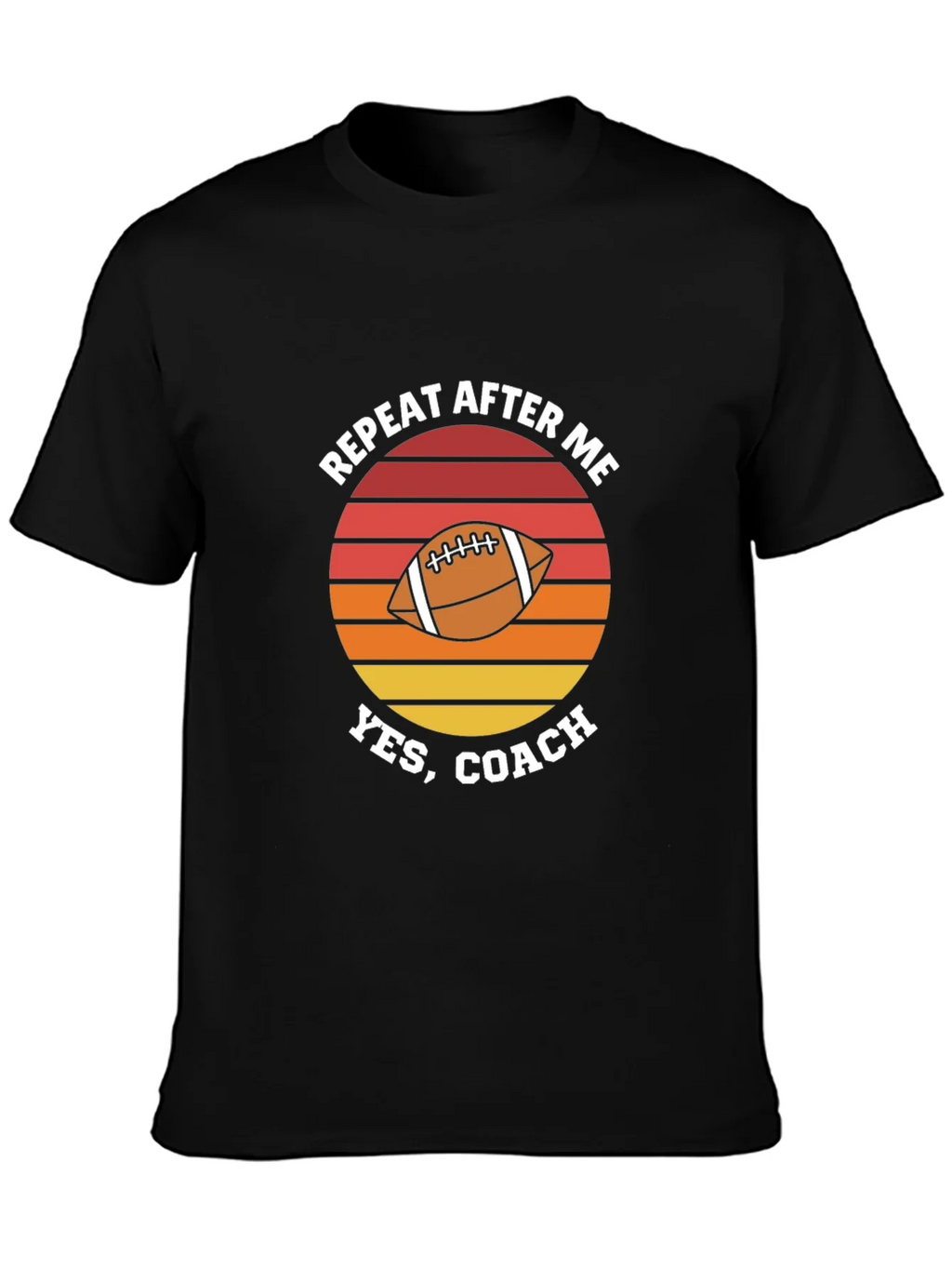 Repeat After Me Yes Coach Football Graphic T-Shirt product image 3