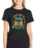 Music Lovers T-Shirt: Everything is Better With product image 1