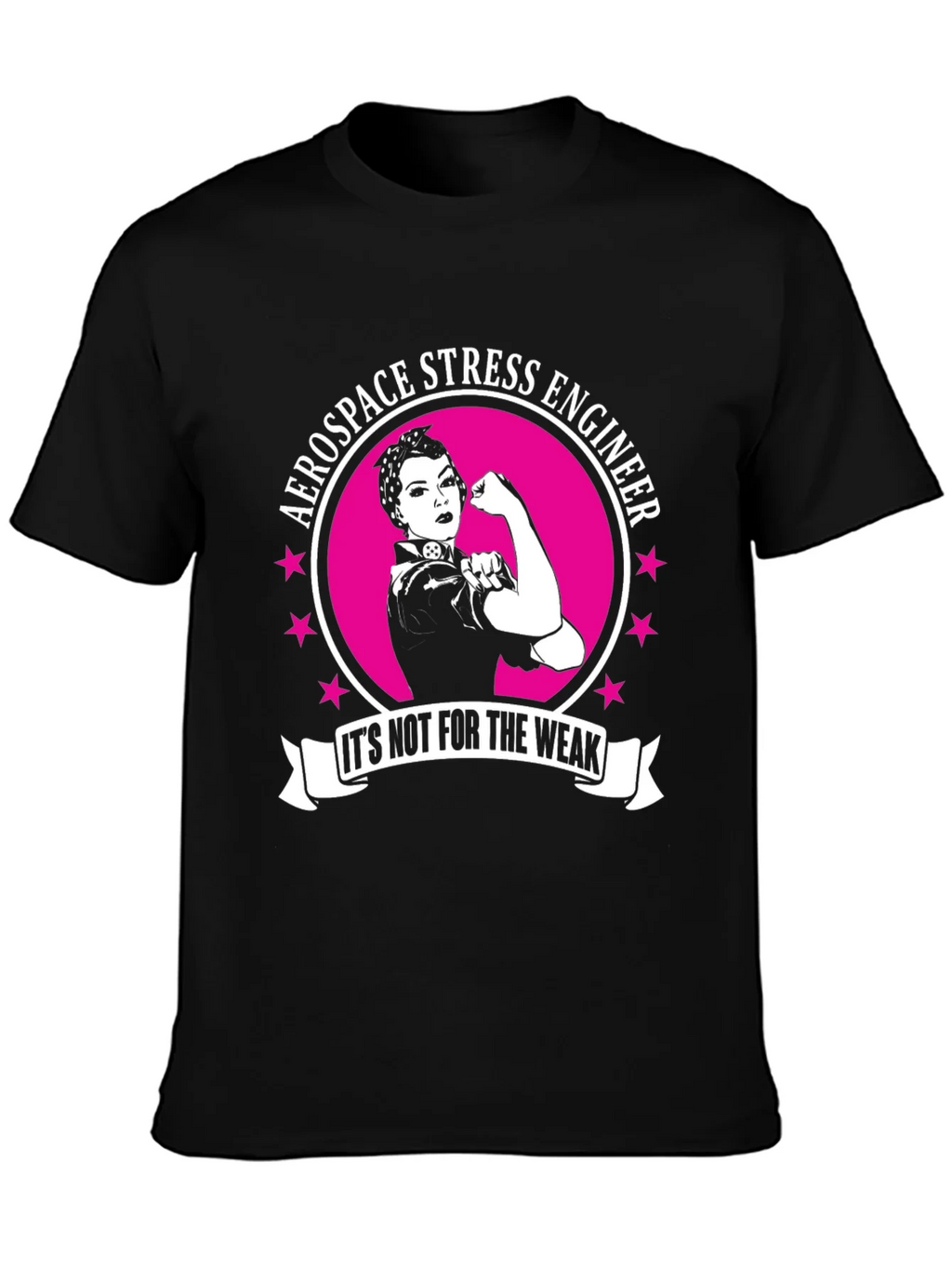 Aerospace Stress Engineer Its Not For The Weak T-Shirt product image 3
