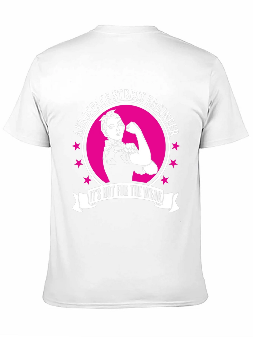 Aerospace Stress Engineer Its Not For The Weak T-Shirt product image 10
