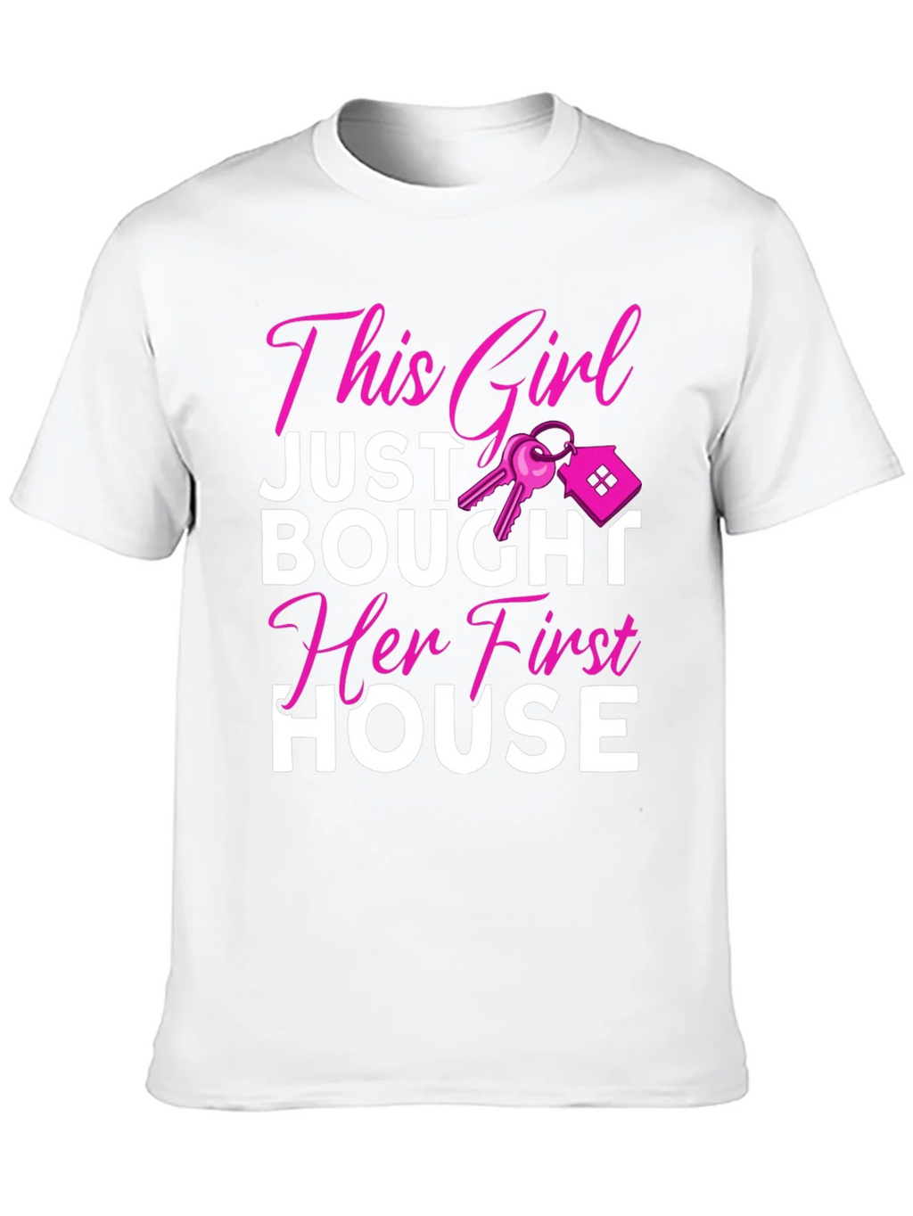 This Girl Just Bought Her First House T-Shirt product image 3