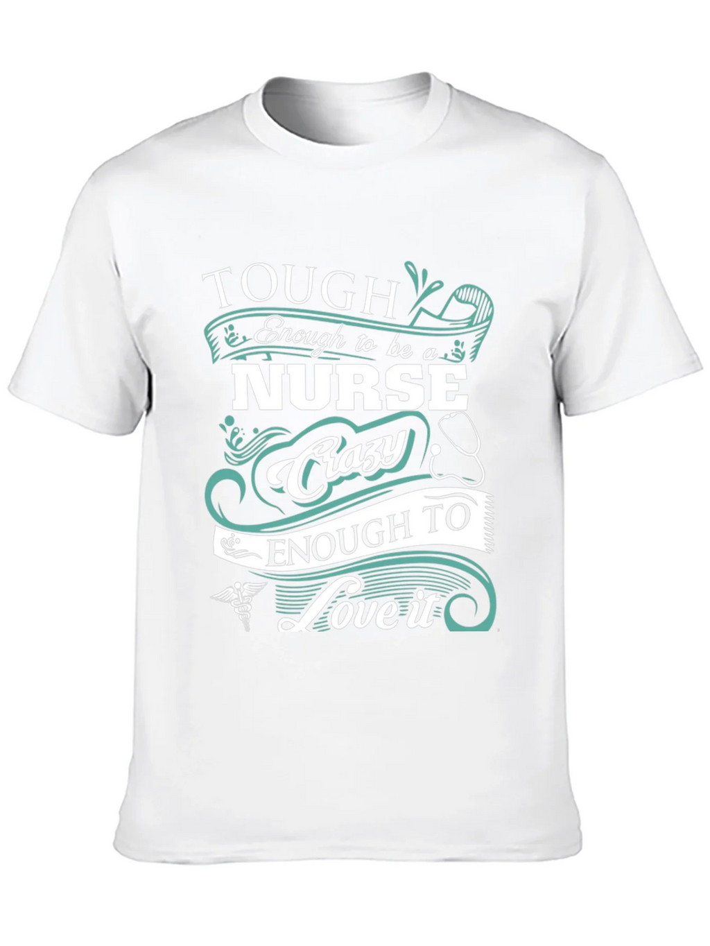 Tough Enough to be a Nurse Crazy to Love it T-Shirt product image 9
