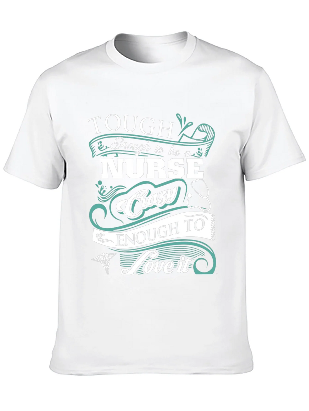Tough Enough to be a Nurse Crazy to Love it T-Shirt product image 9