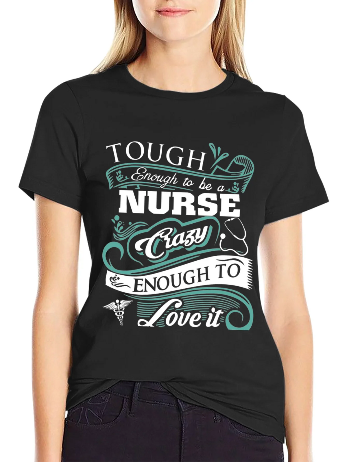Tough Enough to be a Nurse Crazy to Love it T-Shirt product image 2