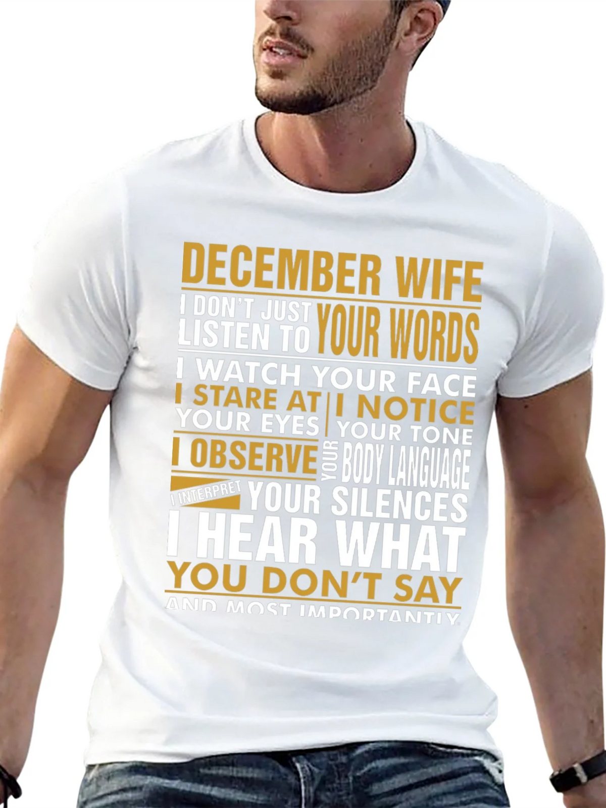 December Wife T-Shirt: I Hear What You Dont Say product image 11