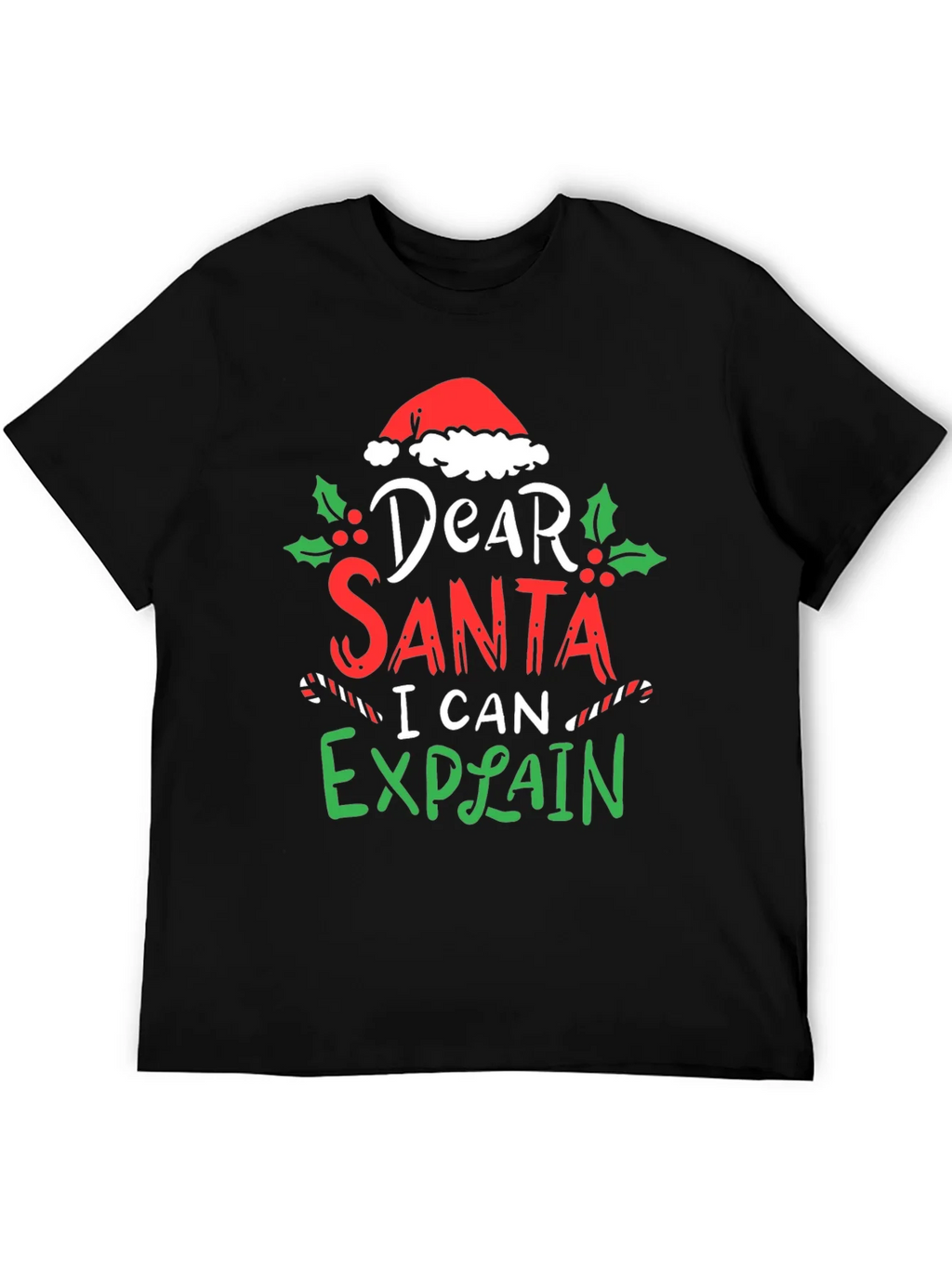 Dear Santa I Can Explain Christmas T-Shirt product image 5