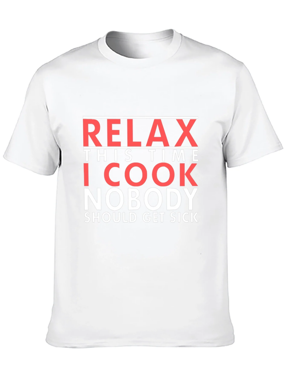 Relax This Time I Cook T-Shirt - Funny Chef Tee product image 9