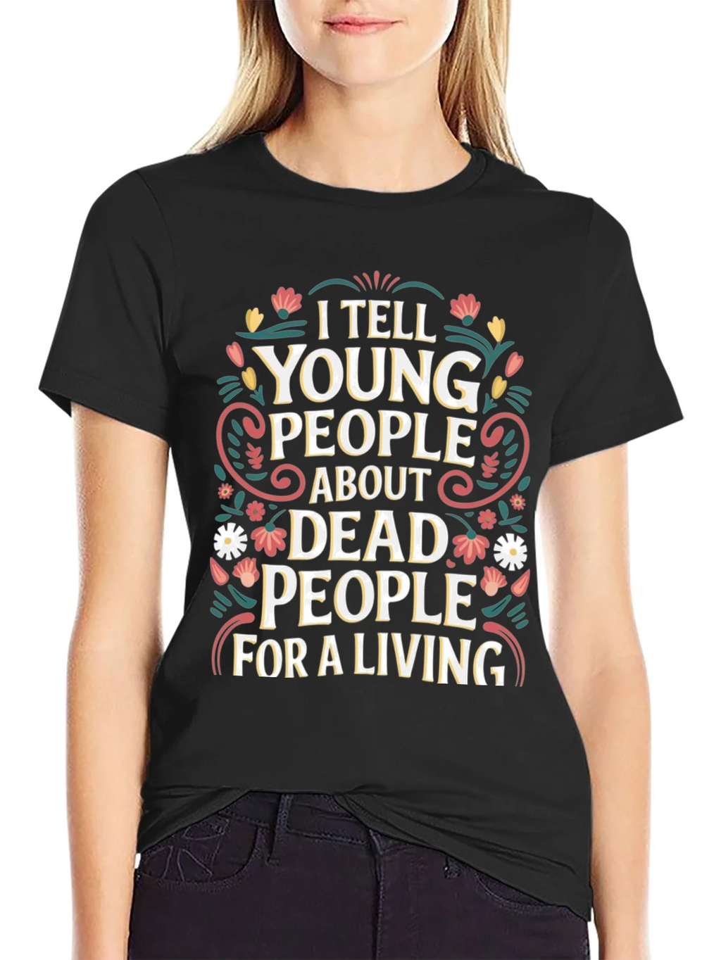 I Tell Young People About Dead T-Shirt product image 2