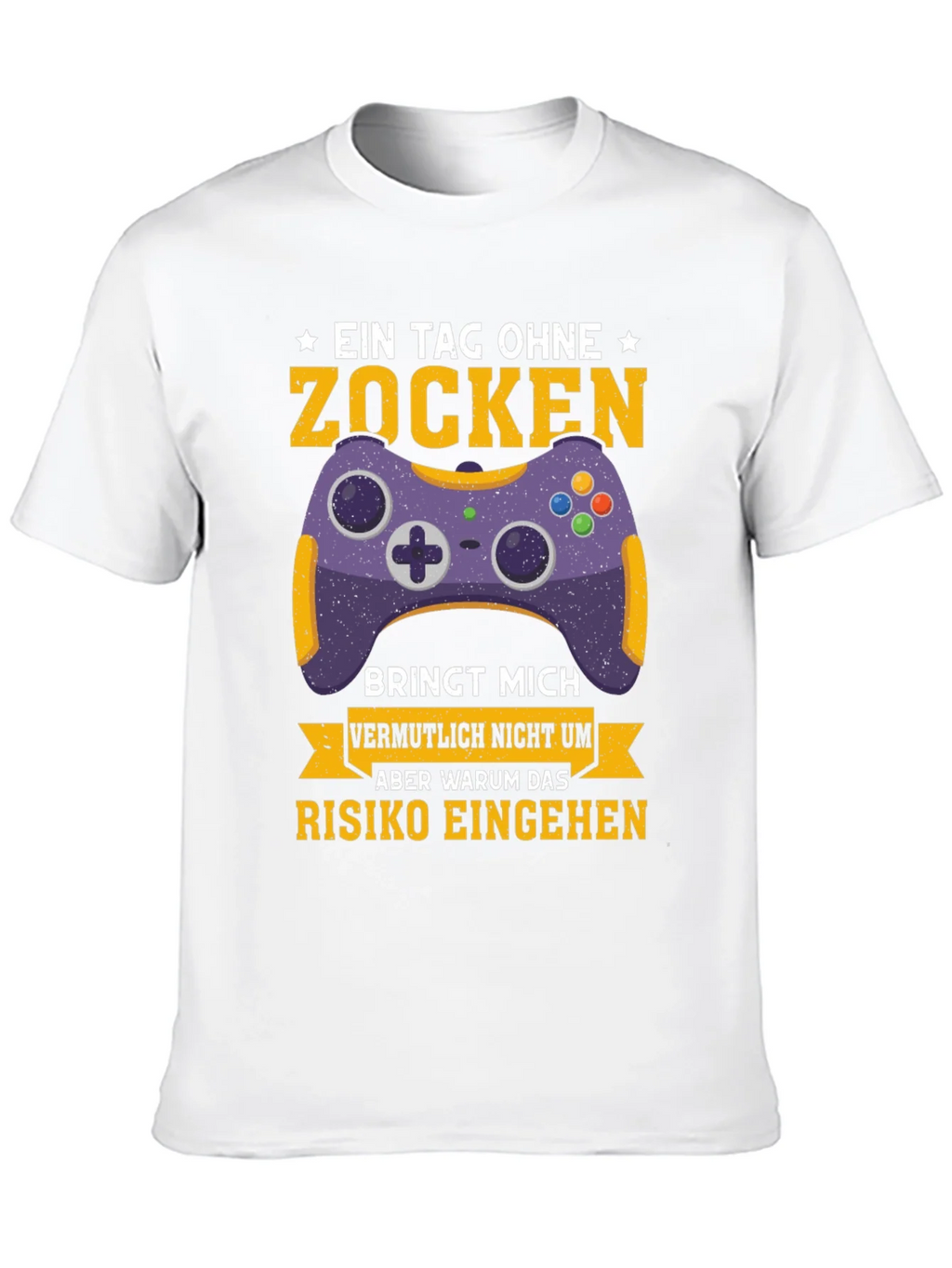 Gamer T-Shirt - Ein Tag Ohne Zocken Design product image 7