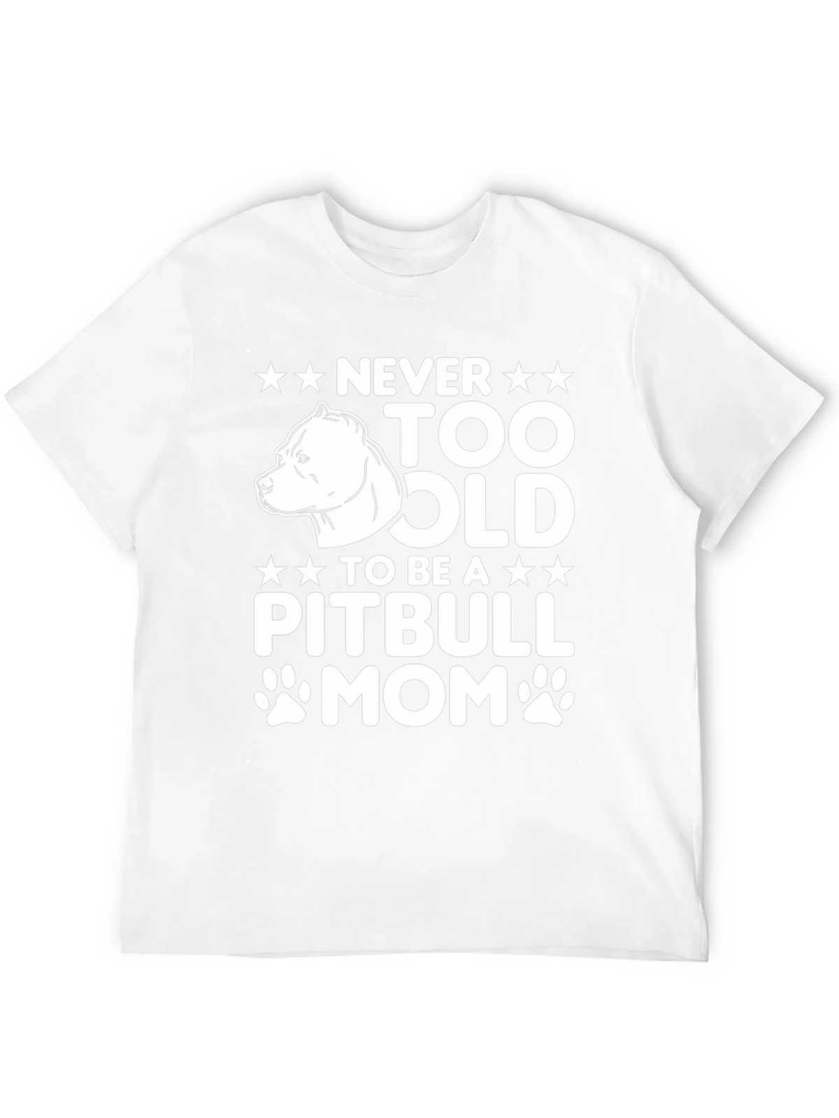 Never Too Old Pitbull Mom Graphic T-Shirt product image 11
