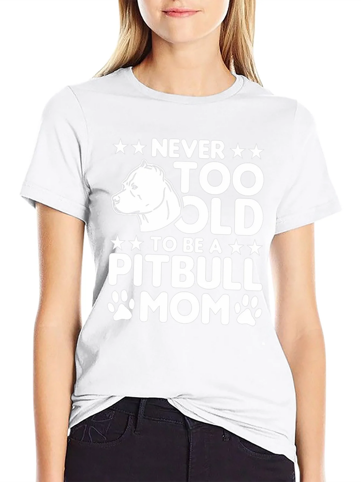 Never Too Old Pitbull Mom Graphic T-Shirt product image 8