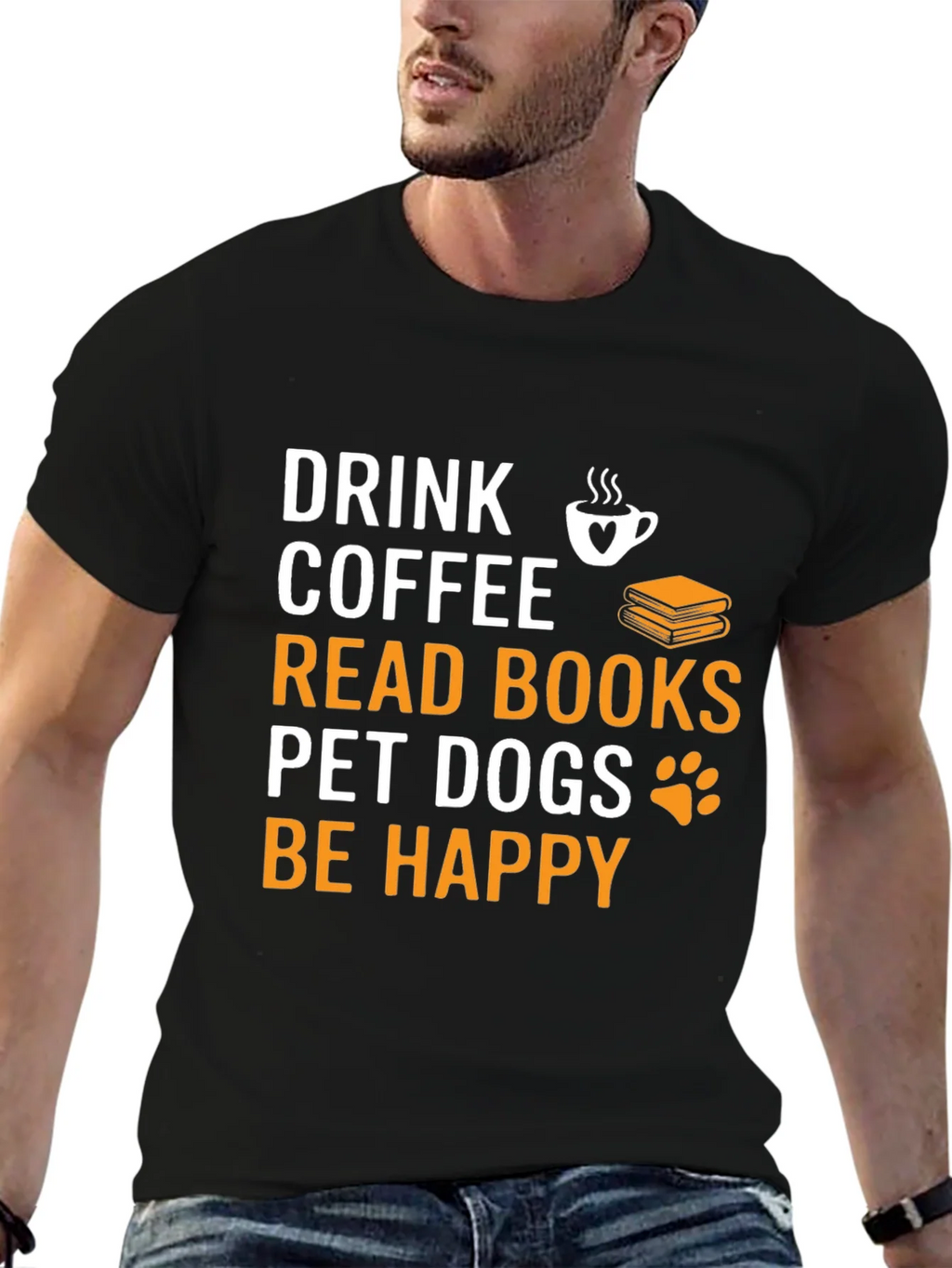 Drink Coffee Read Books Pet Dogs Be Happy T-Shirt product image 3