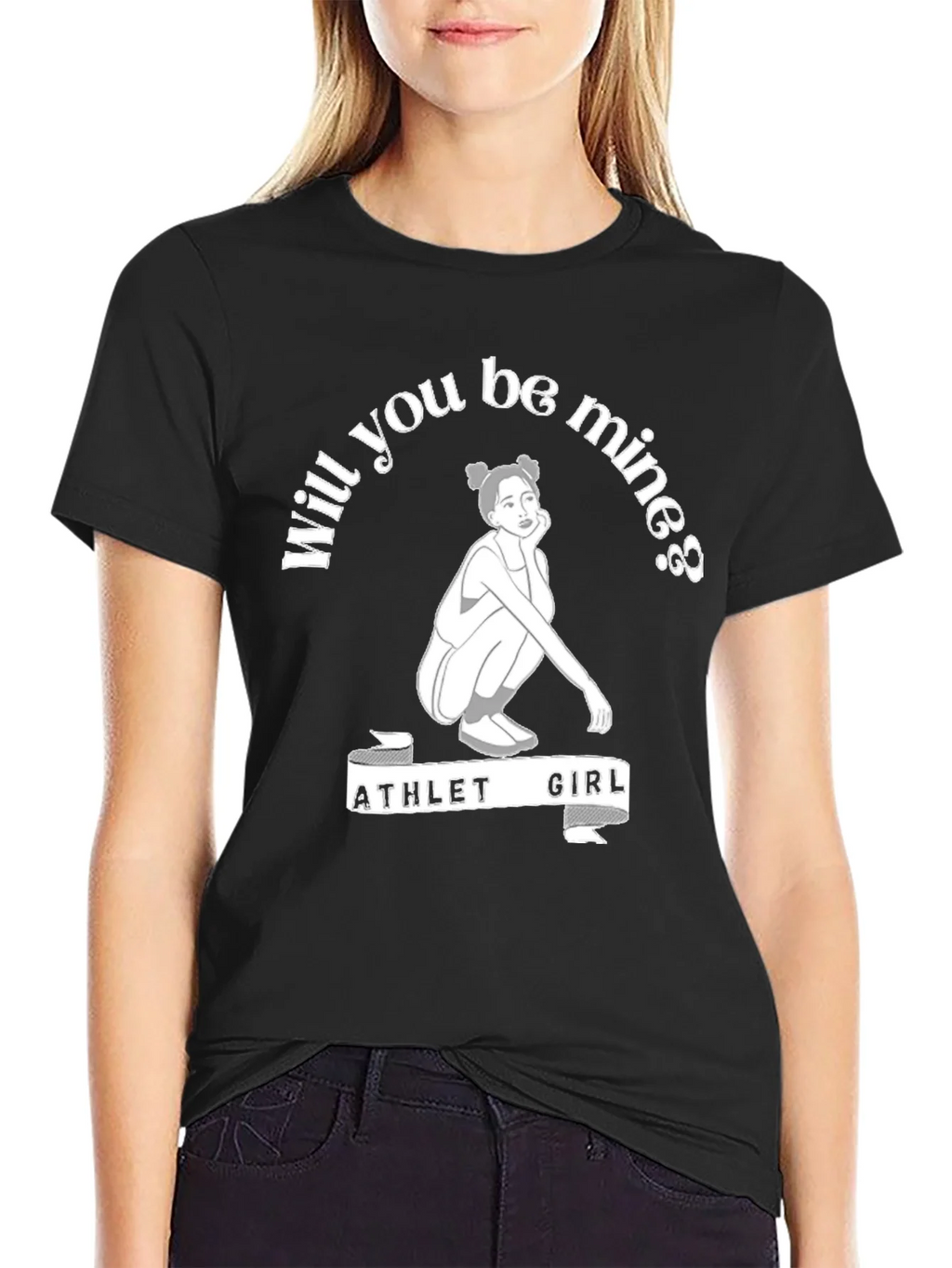 Athlete Girl Will You Be Mine T-Shirt product image 2