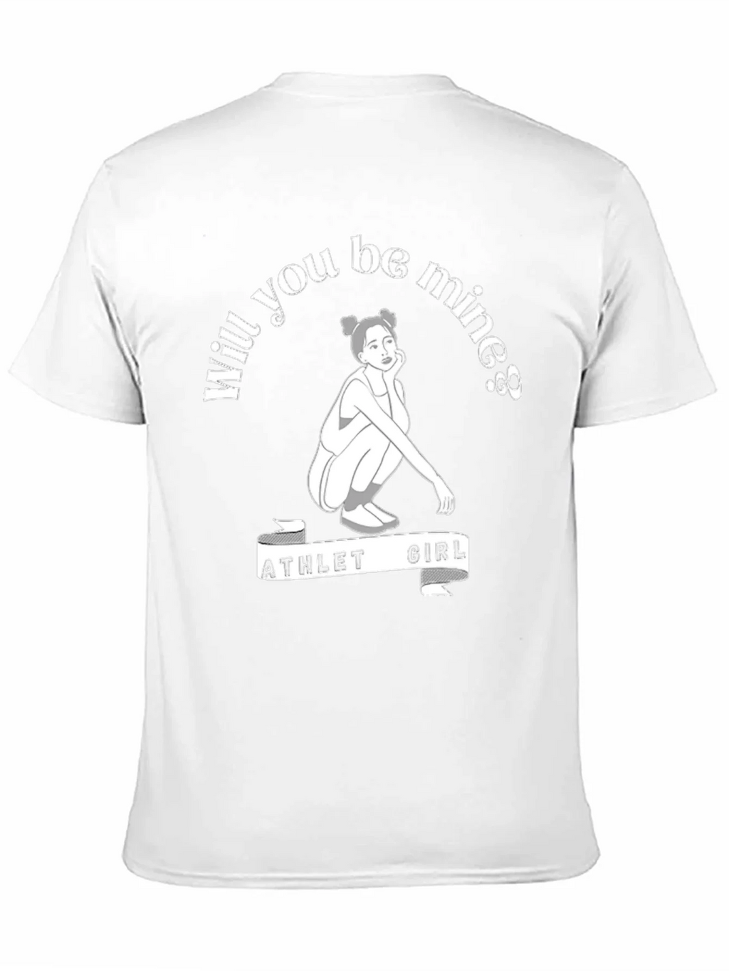 Athlete Girl Will You Be Mine T-Shirt product image 4