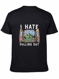 I Hate Pulling Out Camping T-Shirt product image 1