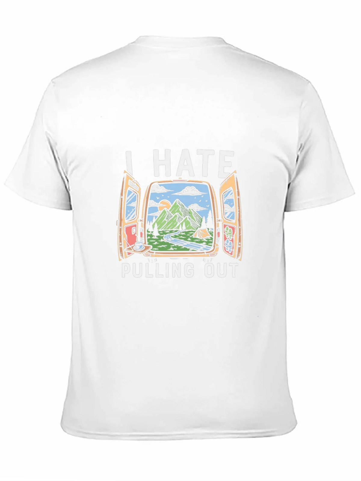 I Hate Pulling Out Camping T-Shirt product image 5