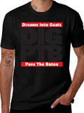 Dreams Into Goals T-Shirt - DIG PTB Pass The Baton product image 1