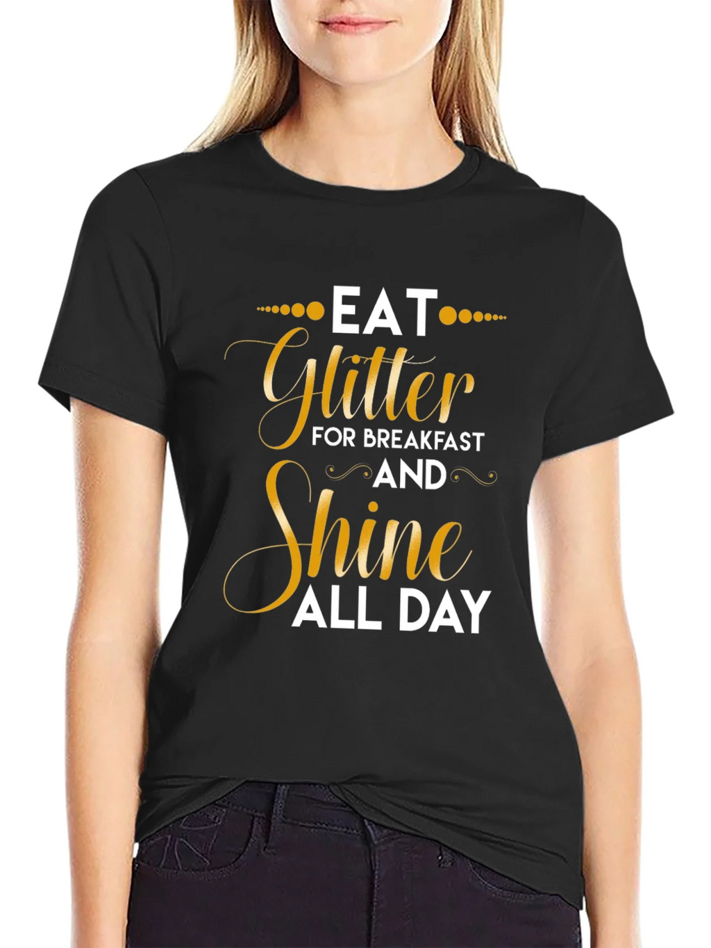 Eat Glitter and Shine T-Shirt product image 2