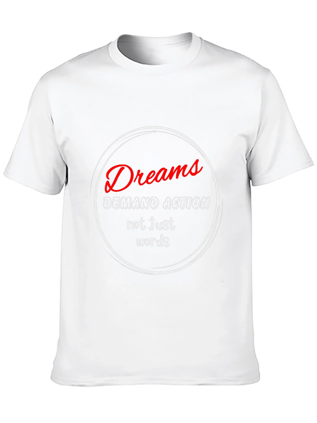 Dreams Demand Action T-Shirt - Motivational Black Tee product image 9