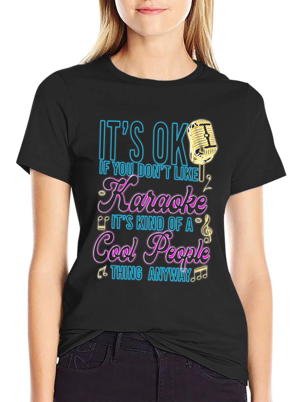 Karaoke Lover T-Shirt - Its OK If You Dont Like product image 2