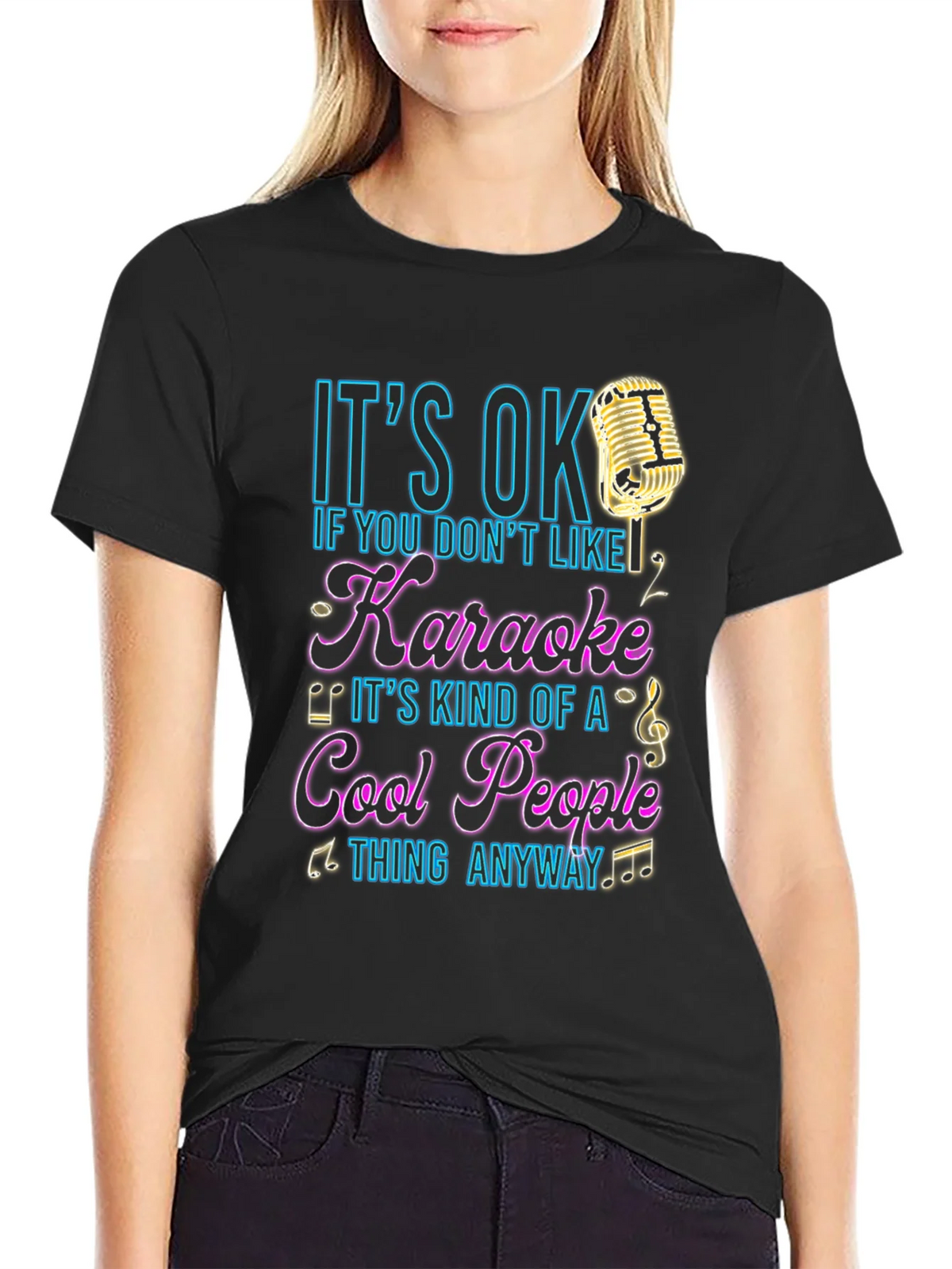 Karaoke Lover T-Shirt - Its OK If You Dont Like product image 2