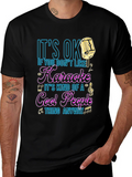 Karaoke Lover T-Shirt - Its OK If You Dont Like product image 1