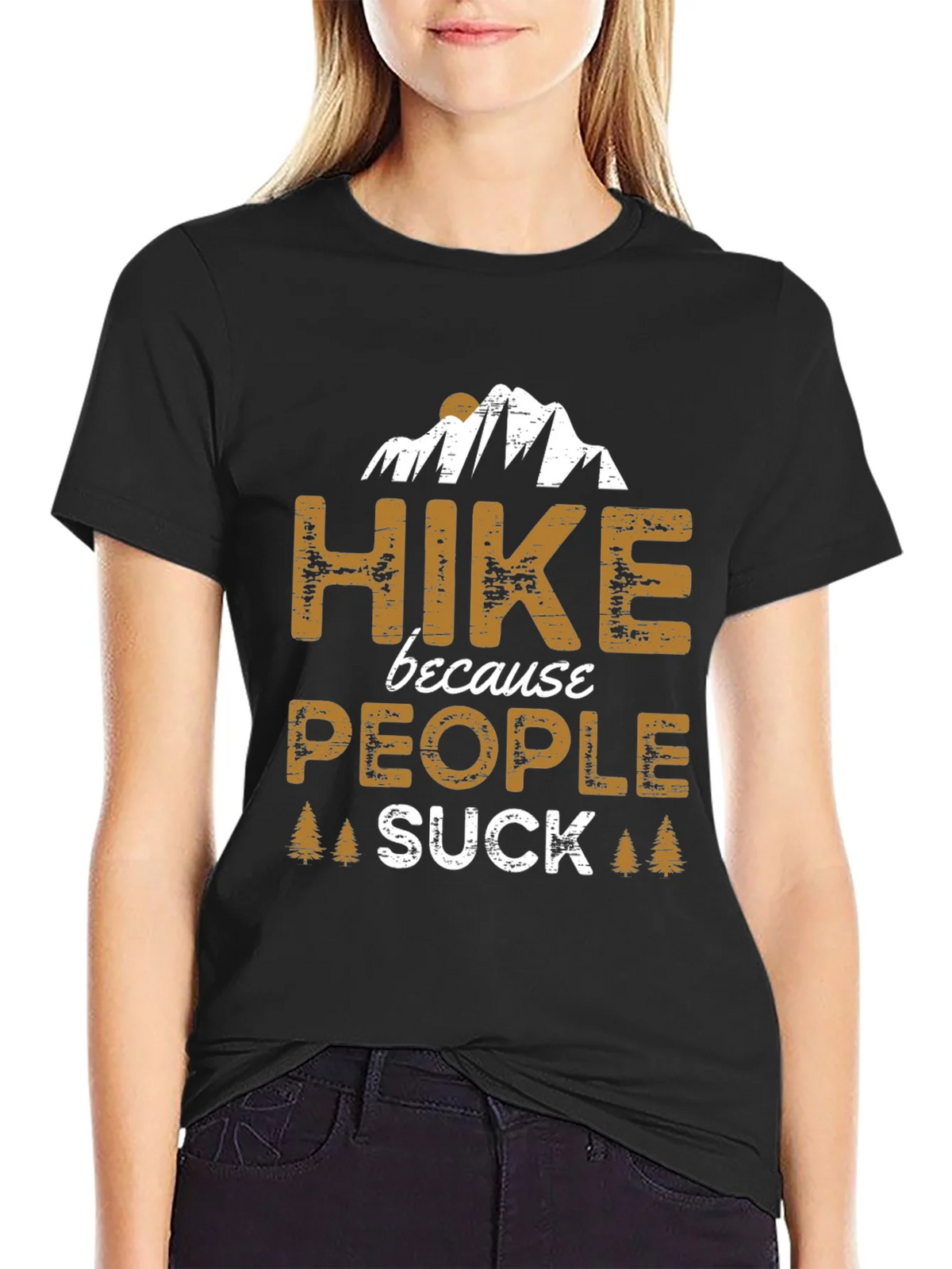 Hike Because People Suck Funny Graphic Tee product image 1