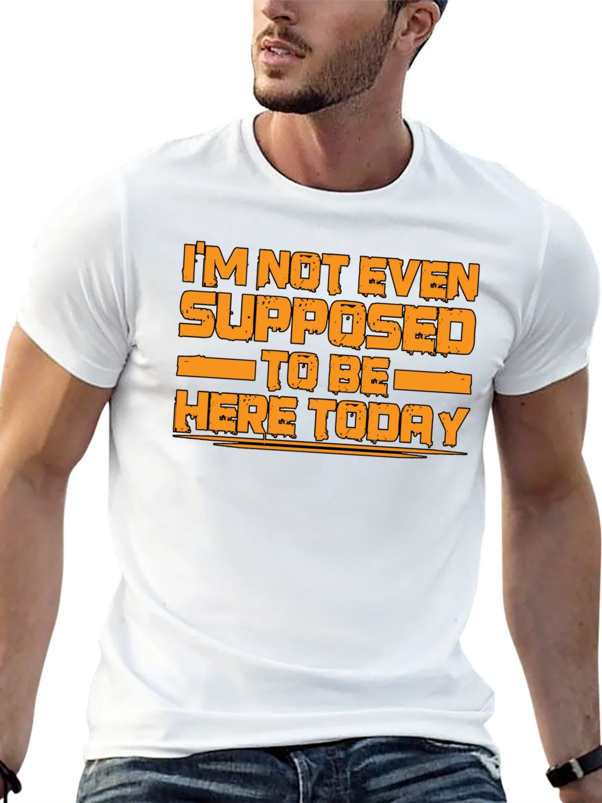 Humorous Graphic Tee - Im Not Even Supposed to Be Here Today product image 12