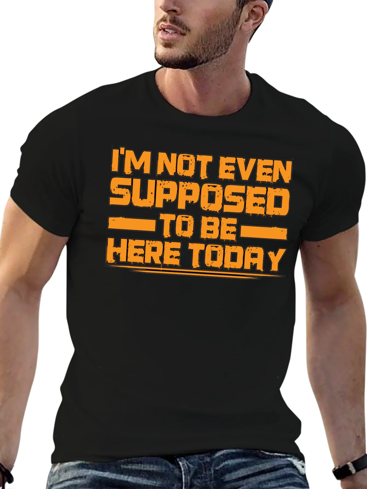 Humorous Graphic Tee - Im Not Even Supposed to Be Here Today product image 6