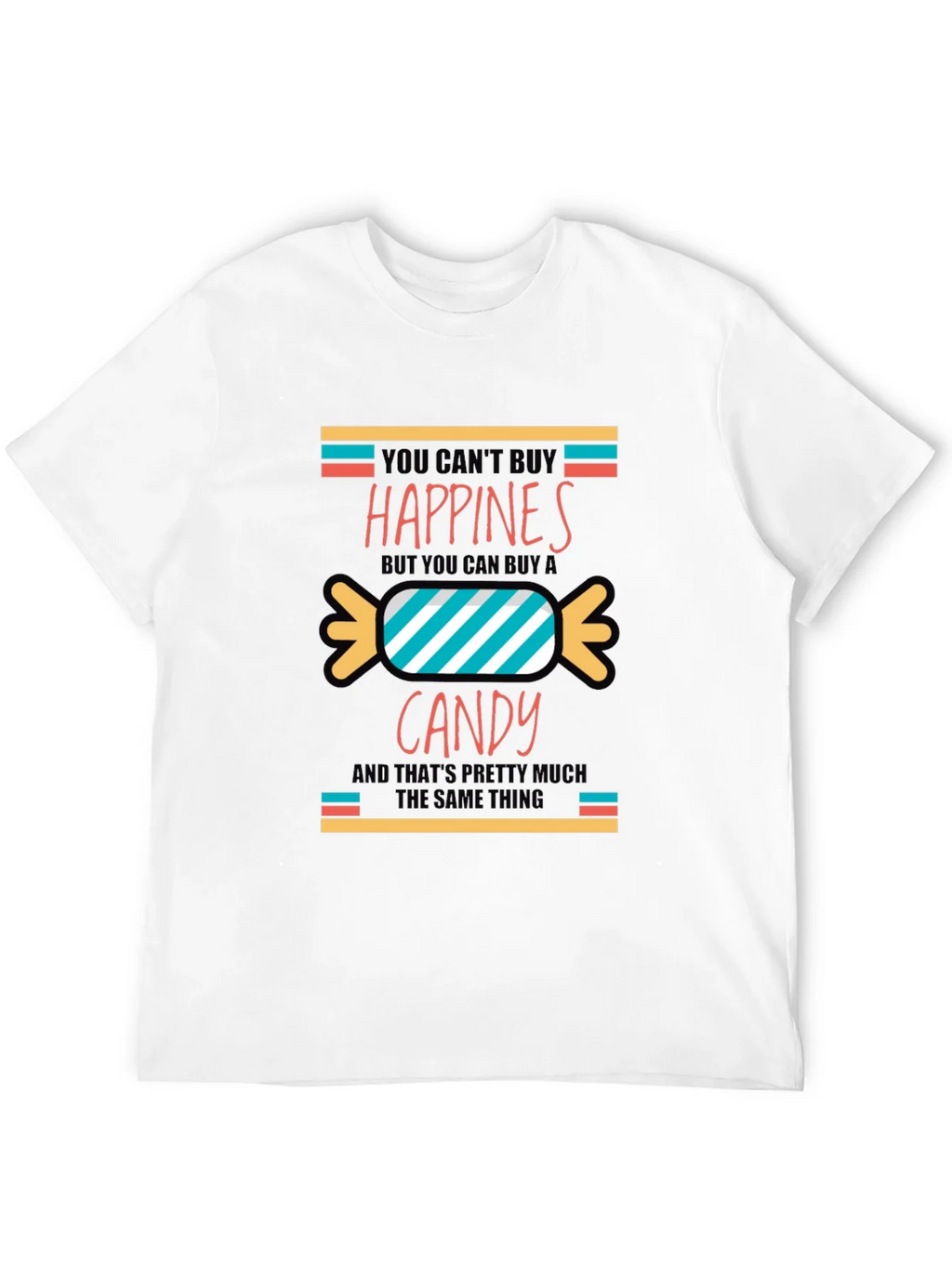 Funny Candy Happiness T-Shirt product image 11