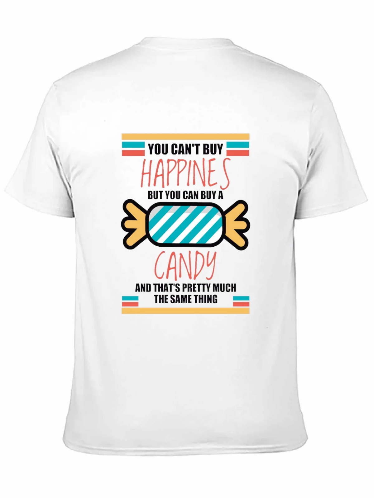 Funny Candy Happiness T-Shirt product image 10