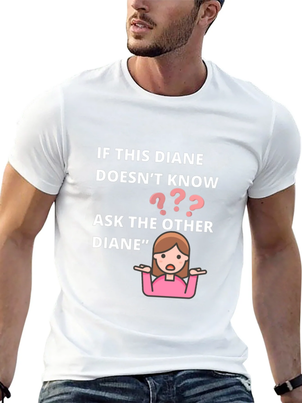 If This Diane Doesnt Know Ask The Other T-Shirt product image 11