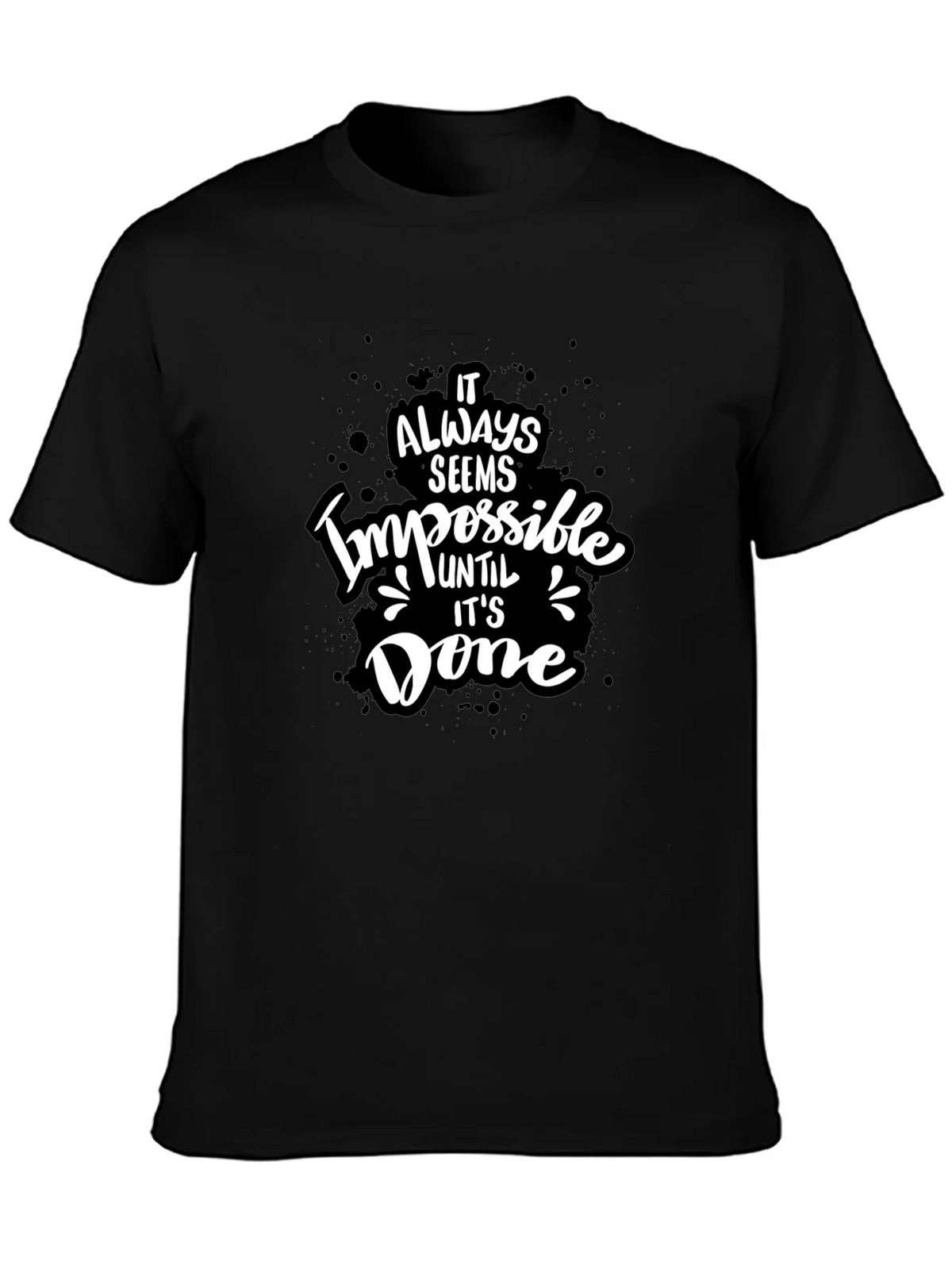 Inspirational Graphic Tee - Impossible Until Done Black product image 3