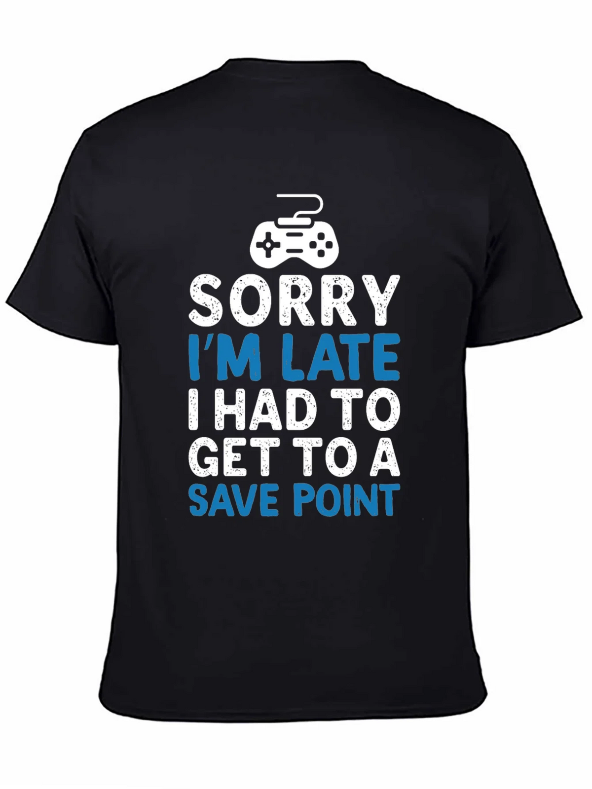 Gamer T-Shirt - Sorry Im Late Save Point - Black product image 4