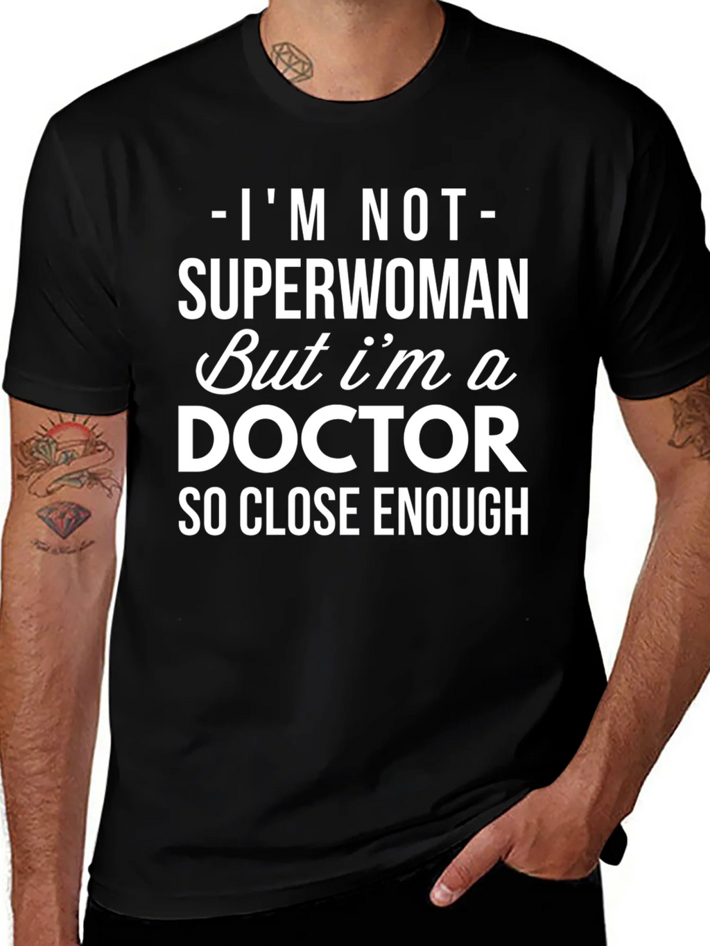Im Not Superwoman Doctor T-Shirt product image 1
