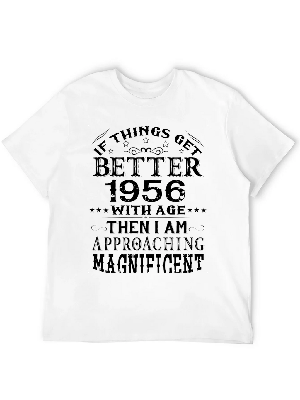 Vintage 1956 T-Shirt: Better With Age product image 8