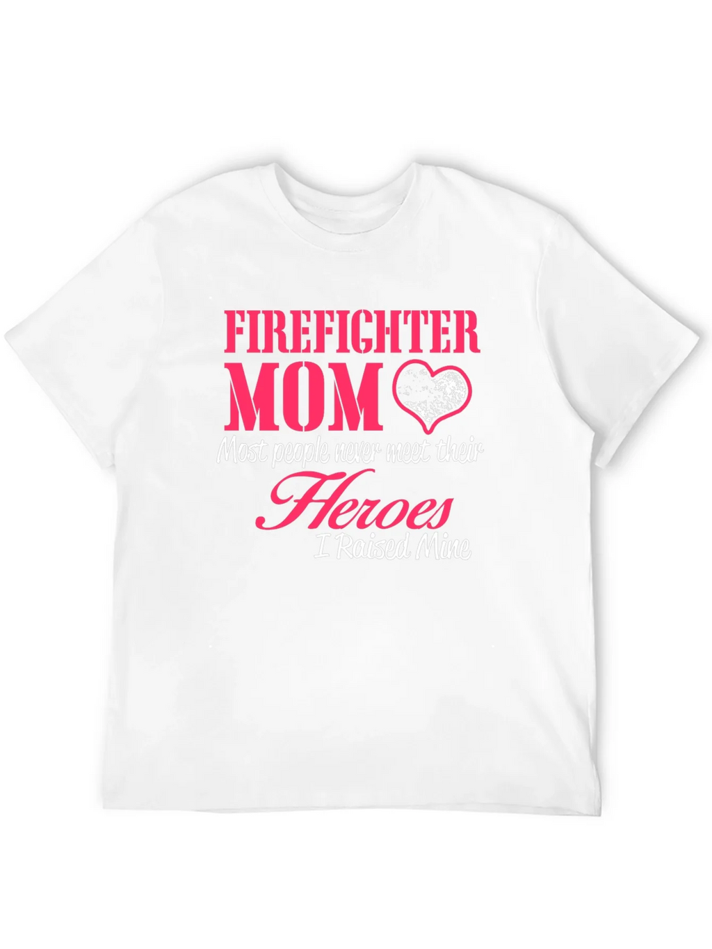 Firefighter Mom T-Shirt - Heroic Mothers Day Tee product image 4