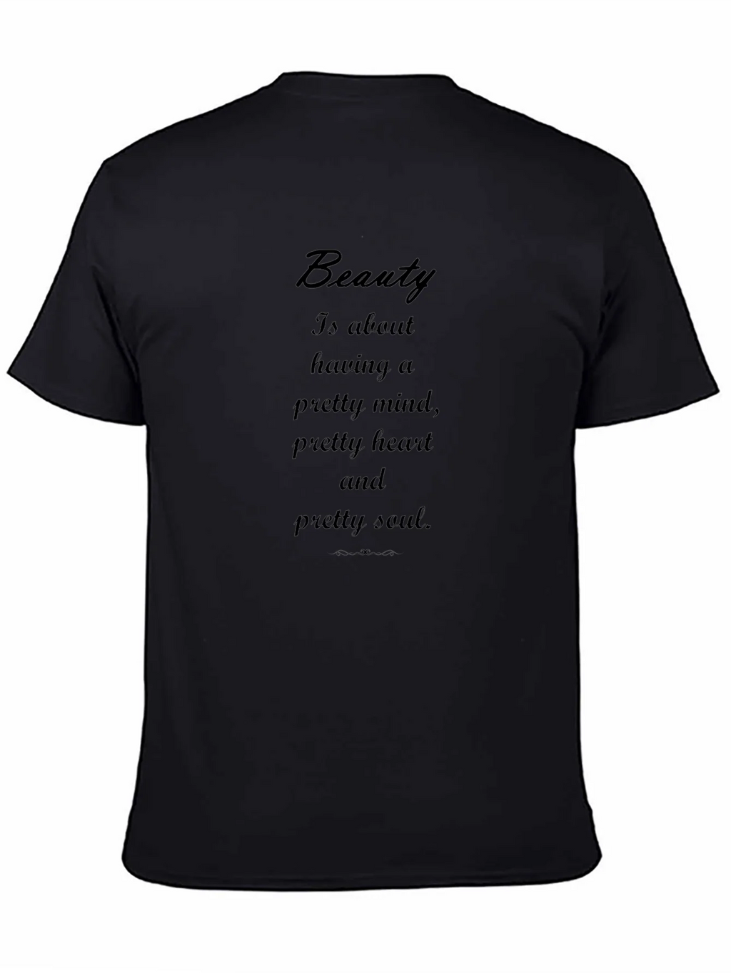 Beauty Quote T-Shirt product image 4