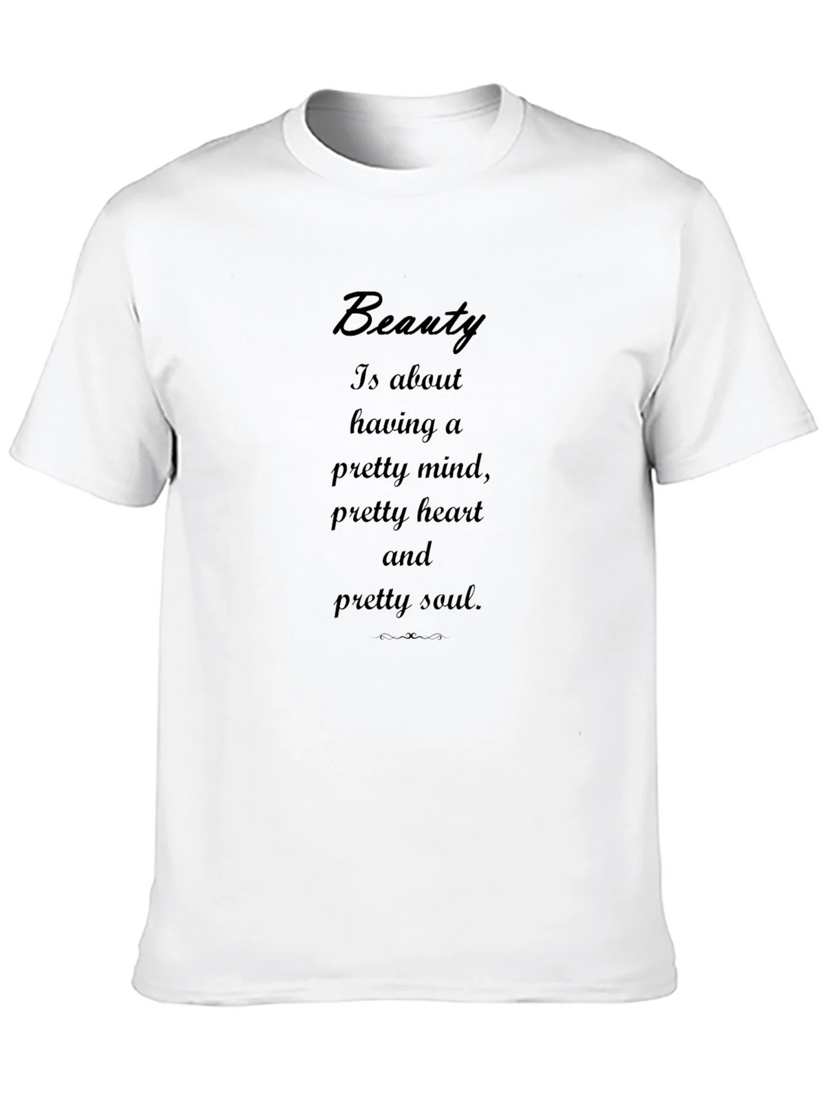 Beauty Quote T-Shirt product image 9