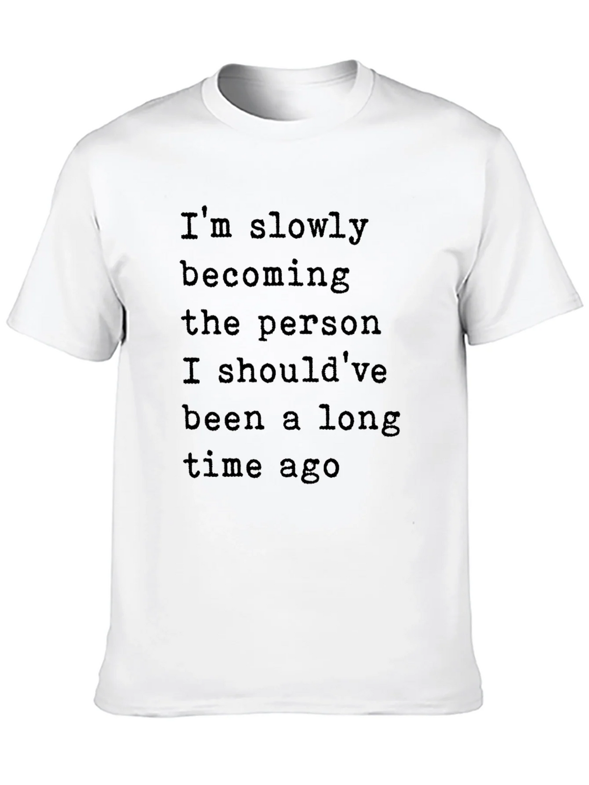 Inspirational Graphic T-Shirt - Slowly Becoming product image 9