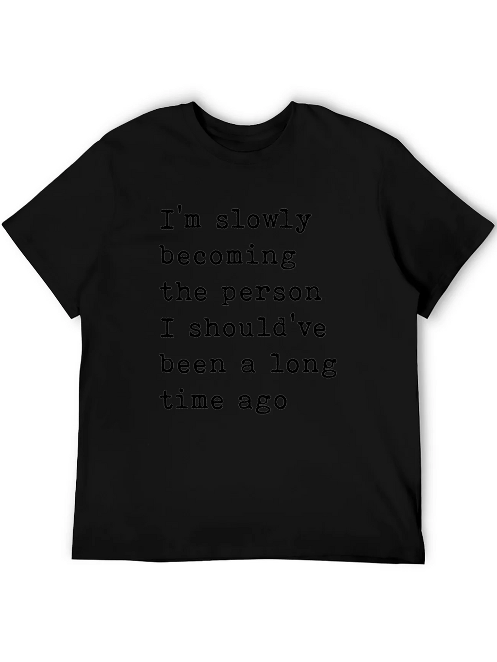 Inspirational Graphic T-Shirt - Slowly Becoming product image 5