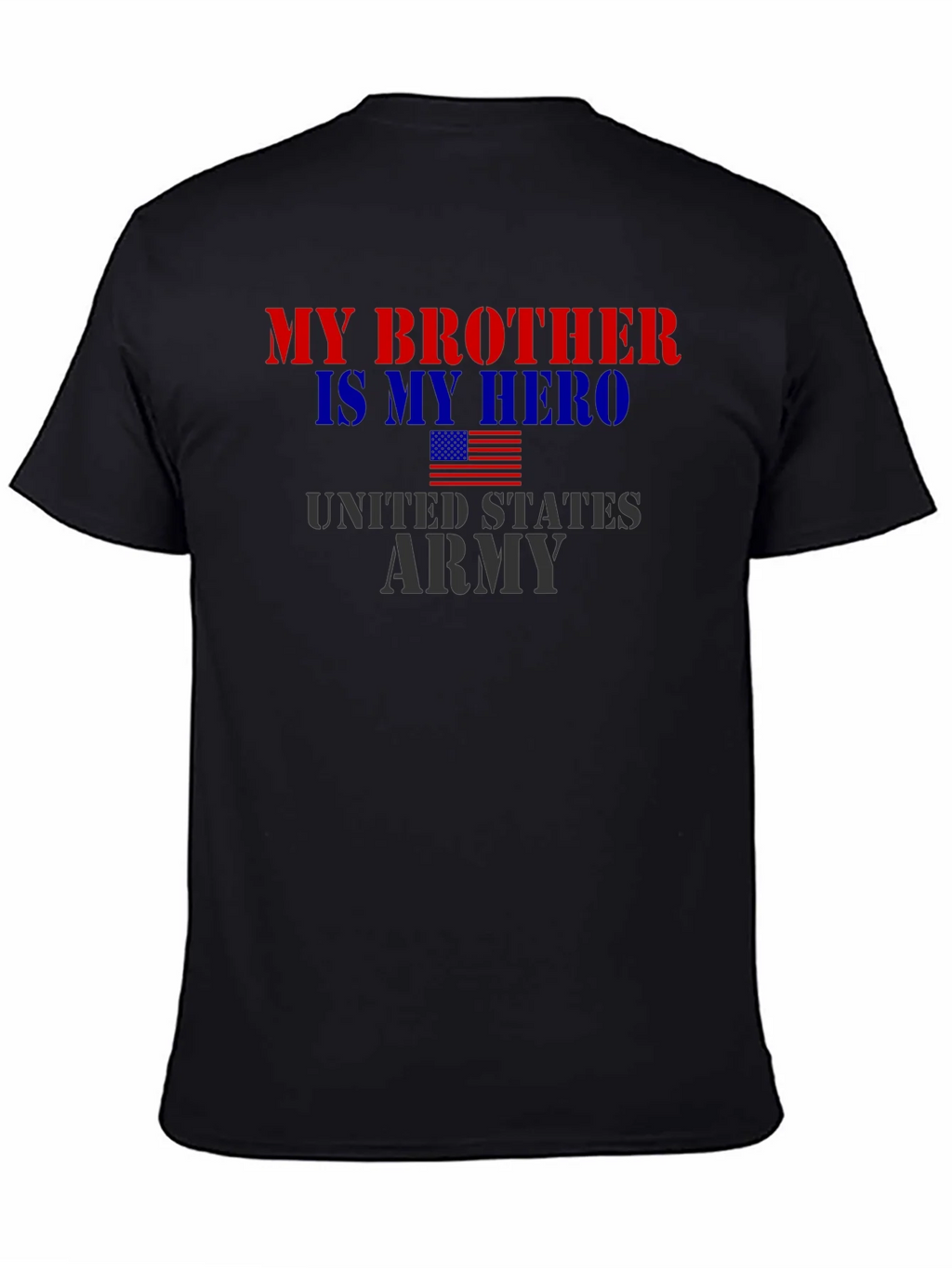 My Brother Is My Hero US Army T-Shirt product image 4