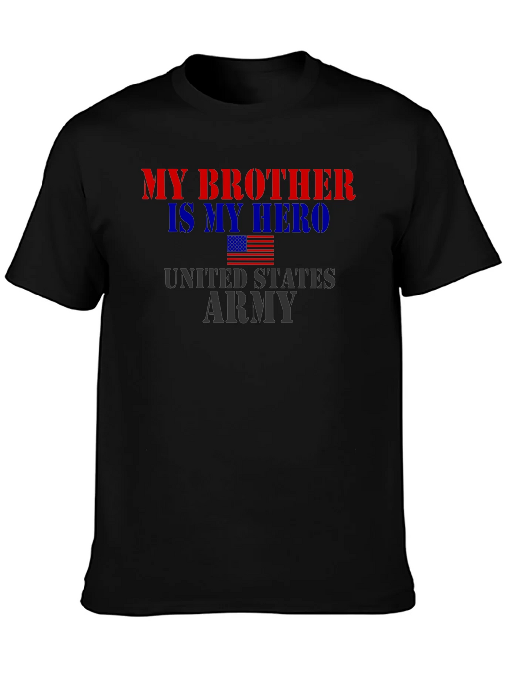 My Brother Is My Hero US Army T-Shirt product image 3