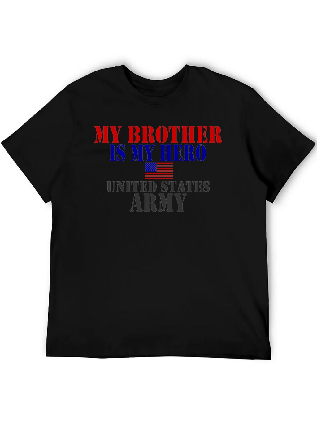 My Brother Is My Hero US Army T-Shirt product image 5