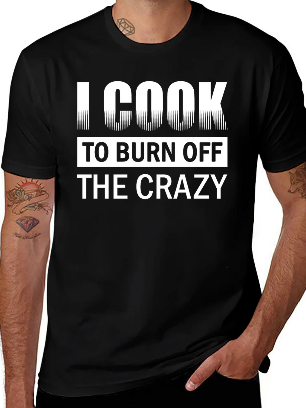 I Cook To Burn Off The Crazy Black T-Shirt product image 1
