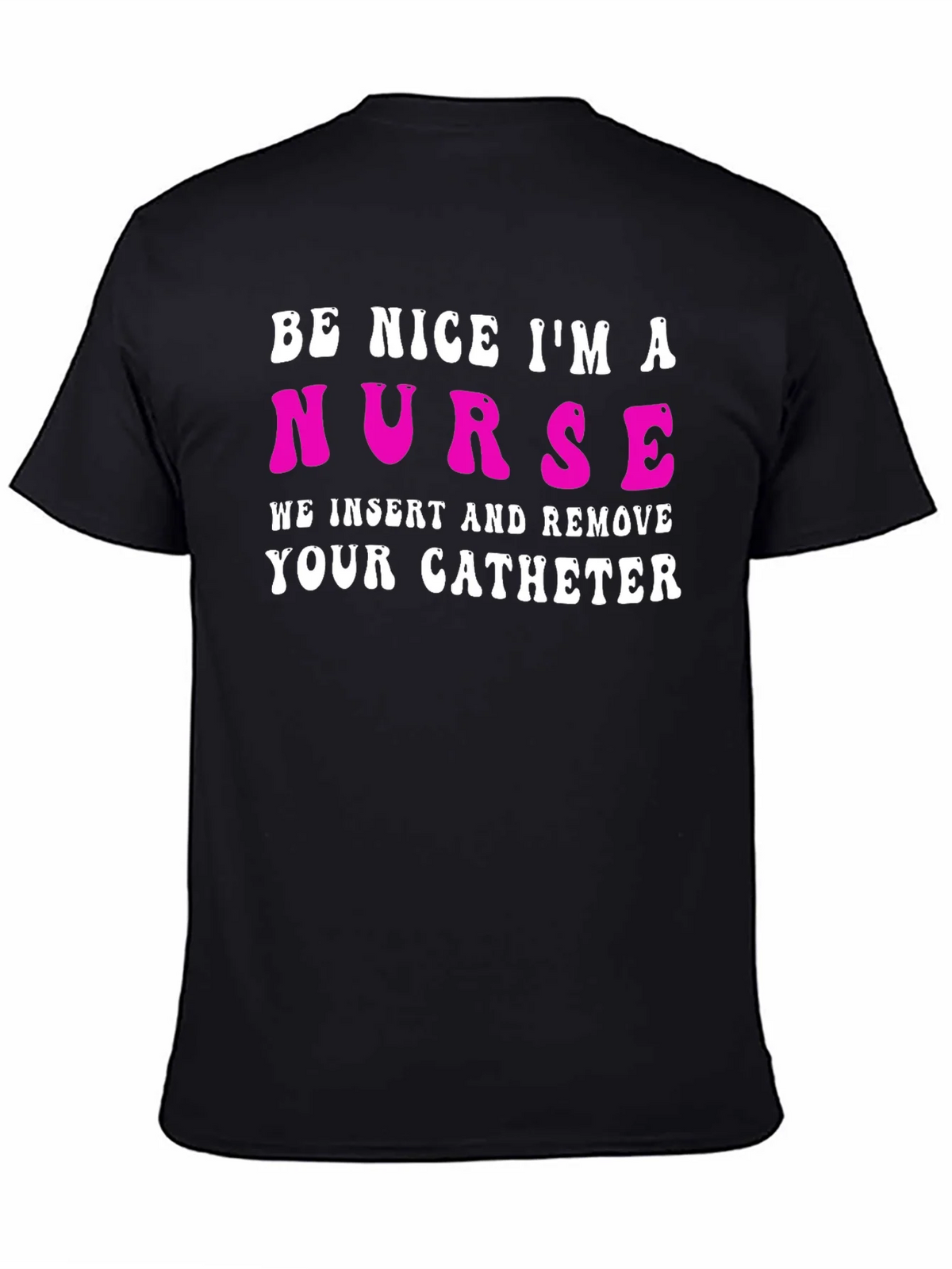 Funny Nurse Catheter T-Shirt product image 4